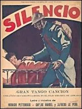Il est l'auteur d'un tango intitul  Silencio ... Que cherchait Gardel en le composant ?