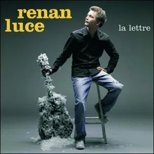 "La Lettre" de Renan Luce. Mais moi je suis un homme, qui aime bien ce genre de jeu j'veux bien qu'elle me nomme...