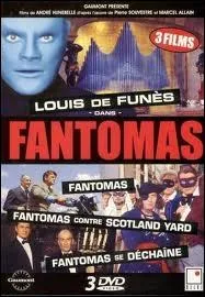 Quel rle joue-t-il dans la srie des  Fantmas  ?