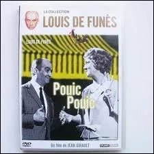 Nous retrouvons Louis de Funs aux ct de Jacqueline Maillan dans  Pouic-Pouic . Il joue alors le rle de ...