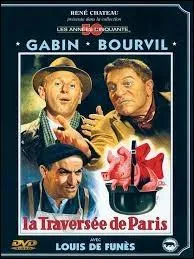 Quel est le rle de Louis de Funs dans  La traverse de Paris  ?