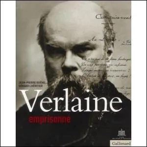 Quel nologisme Verlaine a-t-il utilis pour un de ses recueils, lors de son passage en prison entre 1873 et 1875 ?