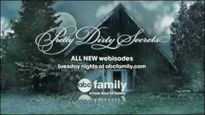 Dans la web-série Pretty Dirty Secrets, qui n'apparait pas ?