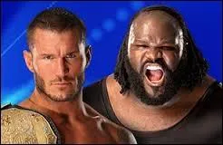 Mark Henry vs. Randy Orton, qui gagne ?