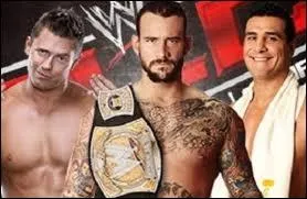 CM Punk VS Alberto Del Rio VS The Miz, qui gagne ?