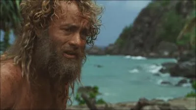 En 2000, Tom Hanks choue sur une le dserte aprs un accident d'avion. Dans quel film ?