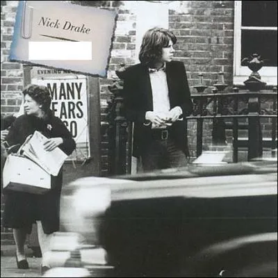 Comment se nomme cette compilation de Nick Drake ?
