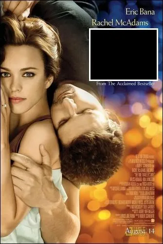 Une fois n'est pas coutume, cette affiche orange et bleu ne concerne pas un film d'action mais une comdie romantique et fantastique dans laquelle une femme aime un homme qui voyage dans le temps :