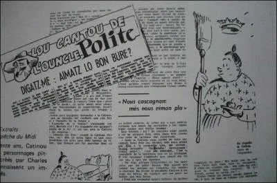 La mm catinou est la reine de son foyer et elle dit :  Nous cascagnam ms nous aiman pla . Est-ce  dire ?