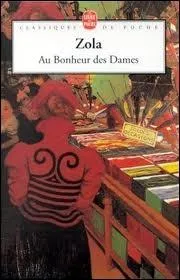Qui est le directeur du magasin  Au bonheur des dames  dans le roman d'Emile Zola ?