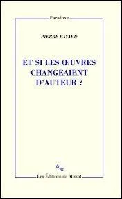 Voici, chaque fois, un auteur et une de ses oeuvres. Une seule de ces trois propositions est exacte. Laquelle ?