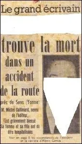Le 4 janvier 1960, la voiture du neveu de l'diteur Gallimard s'est crase contre un arbre. Quel crivain se trouvant  son bord a ainsi perdu la vie  l'ge de 47 ans ?