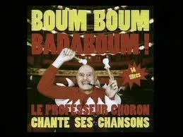 Ce sacr Professeur Choron avait dcidment plusieurs cordes  son arc. En effet, il a galement t connu pour avoir oeuvr dans la chanson. Laquelle ne faisait pas partie de son rpertoire ?