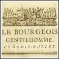 Alors maintenant des pices de thtre : qui a crit  Le Bourgeois gentilhomme  ?