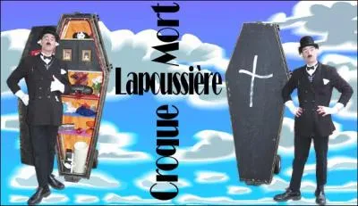 Le nom du plus clbre croque-mort du Qubec au dix-neuvime sicle s'appelait : Monsieur Yvon Mangecors.