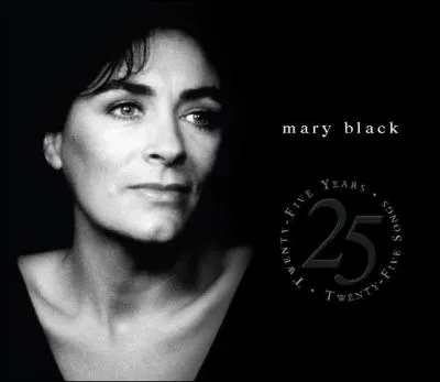 Mary BLACK est née à Dublin. Il est donc logique qu'elle ait chanté...