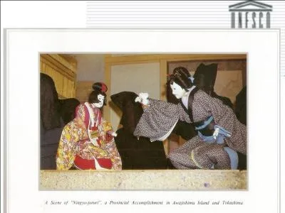 Le thtre de marionnettes Ningyo Johruri Bunraku a t inscrit au patrimoine culturel immatriel de l'humanit de l'UNESCO en 2008.