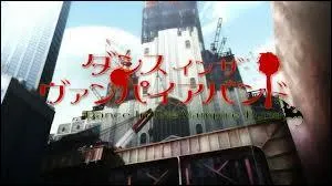 Dans quoi retrouve-t-on  Dance in the vampire bund  ?