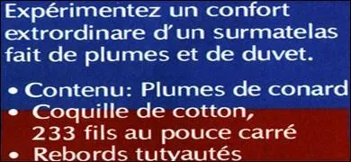 Si je suis cette logique, ce matelas contient aussi ...