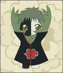 Je suis un homme plante et j'ai deux personnalits. Je suis aussi un membre de l'Akatsuki. Qui suis-je ?