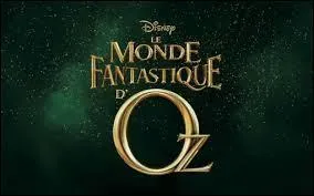 Lequel de ces films est lui aussi rempli de magie, comme Le monde fantastique d'Oz ?