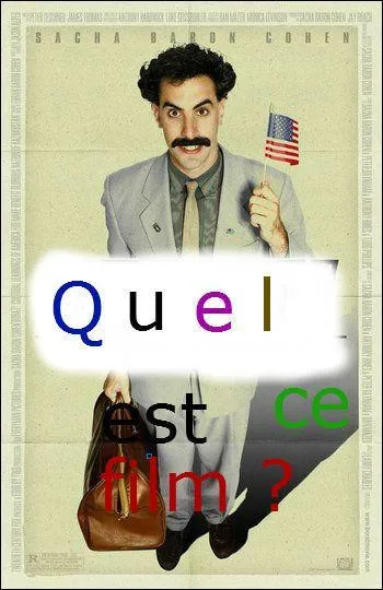 Le personnage principal a l'air d'adorer les voyages ! Nous voici au cinma pour voir un film de Larry Charles sorti en 2006 :