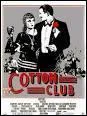 Le ''Cotton Club'', célèbre dancing pendant la période de la Prohibition, inspira Francis Ford Coppola pour réaliser un film sur ce lieu mythique. Dans quel quartier de New York se trouvait ce dancing ?