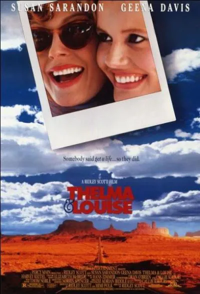  Thelma et Louise  : qui a ralis ce film en 1991, l'un des road movie les plus clbres du cinma ?