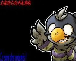 Dans le jeu vous combattez ce mchant petit oiseau qui ressemble  un croisement entre une autruche et un poussin. C'est un :