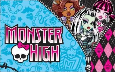 Qu'est-ce que Monster High ?