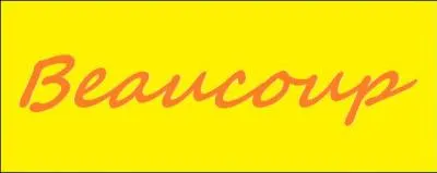 Comment crit-on  beaucoup  ?