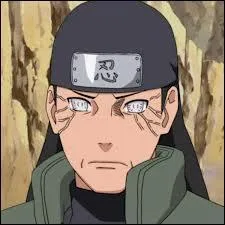 Je suis le pre d'Hinata et l'oncle de Neji. Je suis le chef de la branche principale de mon clan. Mon Kekkei Genkai est le Byakugan. Je m'appelle :