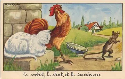 Le Cochet le Chat et le Souriceau. / Garde-toi, tant que tu vivras, de juger des gens sur ... .