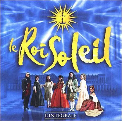 Quel personnage historique Emmanuel Moire a-t-il incarn dans la comdie musicale  Le Roi Soleil  ?