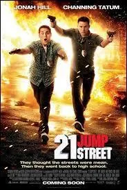 Comment s'appellera la suite de  21 Jump Street  ?