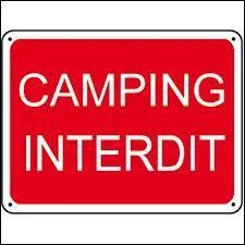 Si vous voyez ce panneau, vous ne devez pas :