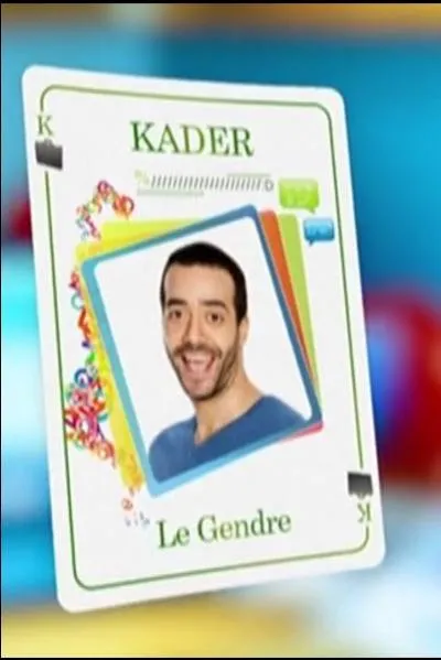 Comment s'appelle l'acteur qui interprte Kader ?