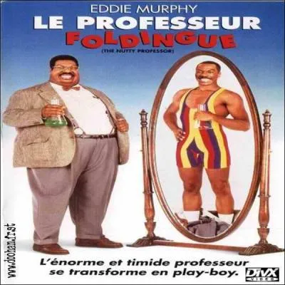  Professeur Foldingue  : Eddie Murphy aura peut-tre mal pris le nom de son personnage et du titre de ce film au Qubec, quel est-il ?