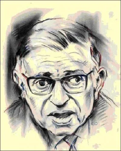 Maintenant, trouvez la citation de Jean-Paul Sartre