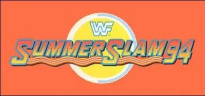Quel fut le main event du Summerslam de 1994 ?