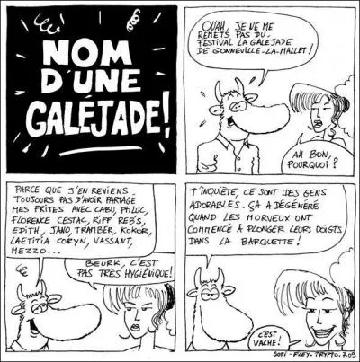  Bien souvent en Provence nous avons surpris des personnes galjer  quel est le sens de  galjer  ?