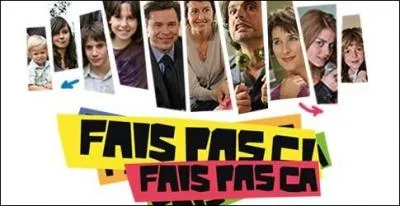 Dans la srie  Fais pas ci, fais pas a , combien les Lepic ont-ils d'enfants ?