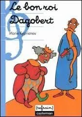 Les paroles de la chanson  Le bon roi Dagobert  serait une moquerie adresse  quel roi de France ?
