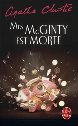 Mrs McGinty est assassine avec... ?