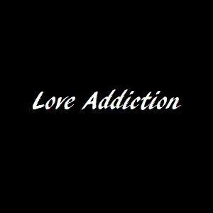 Qui a interprt  Love Addiction  ?