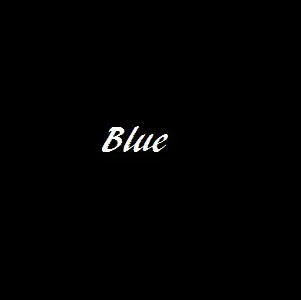 Qui a interprété  Blue  ?