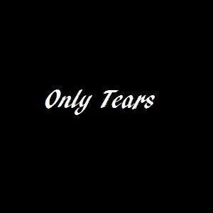 Qui a interprt  Only Tears  ?