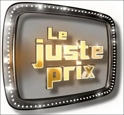 A quelle heure commence le  Juste prix   ?