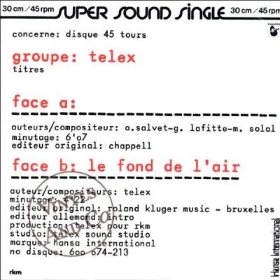 Quel est le premier 45T de Telex ?