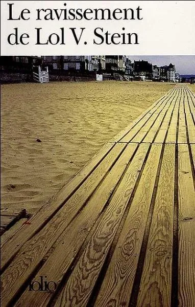  Le Ravissement de Lol V. Stein  a t crit par ...